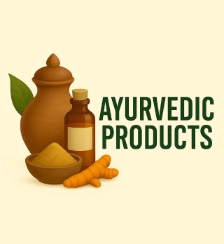 Ayurvedic Products